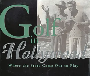 Golf in Hollywood Book