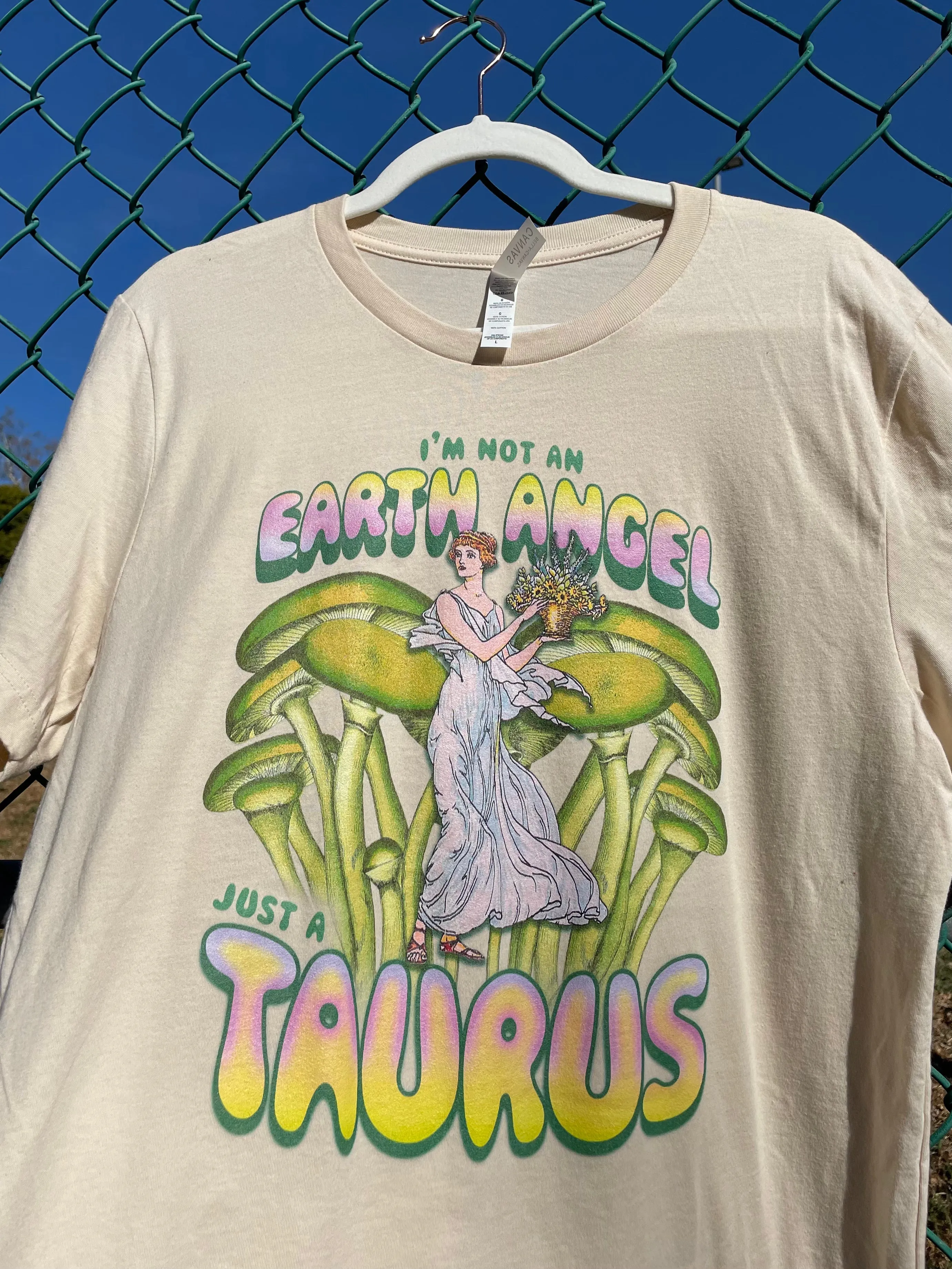 Not An Earth Angel, Just A Taurus T-Shirt