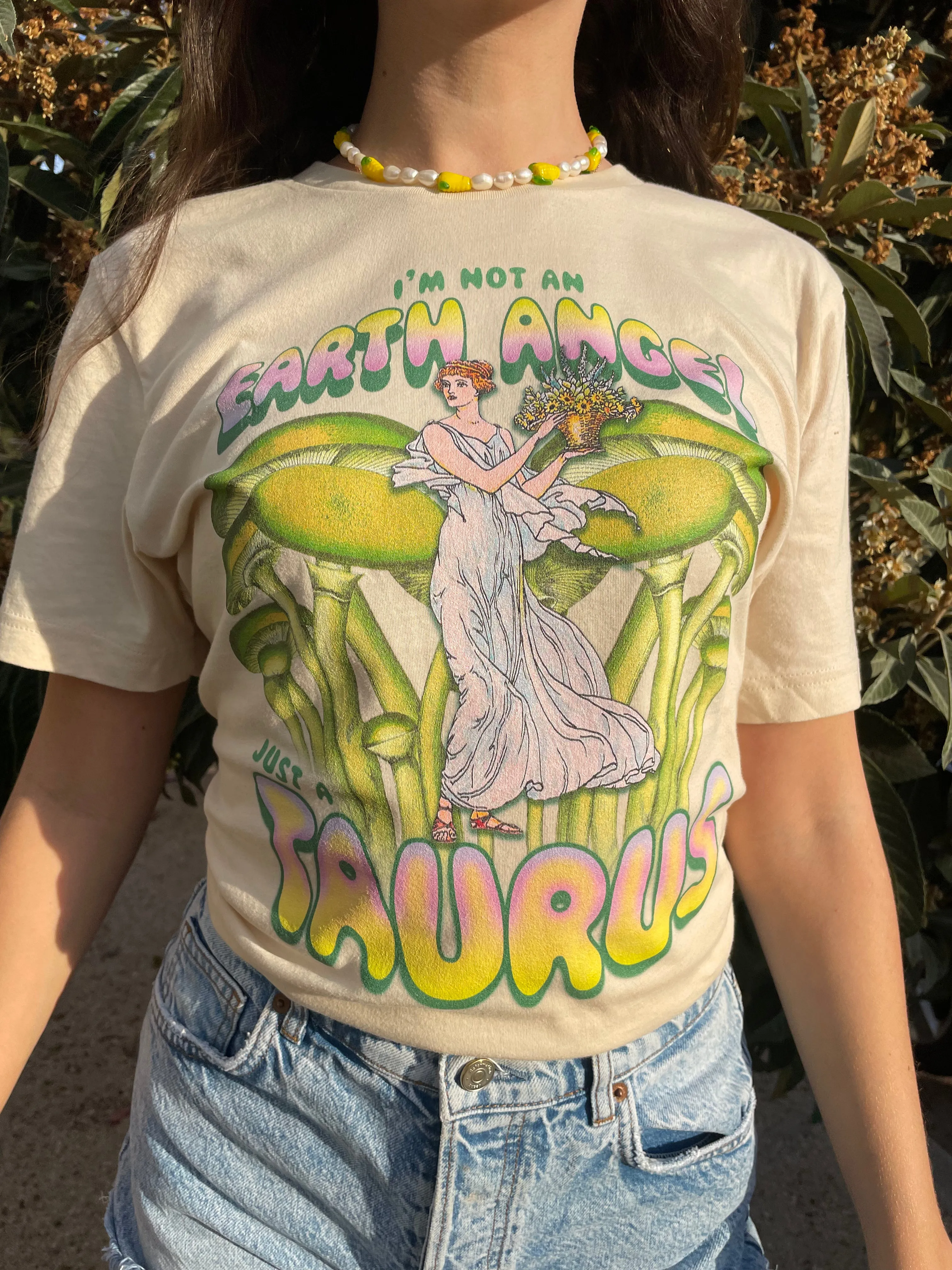 Not An Earth Angel, Just A Taurus T-Shirt