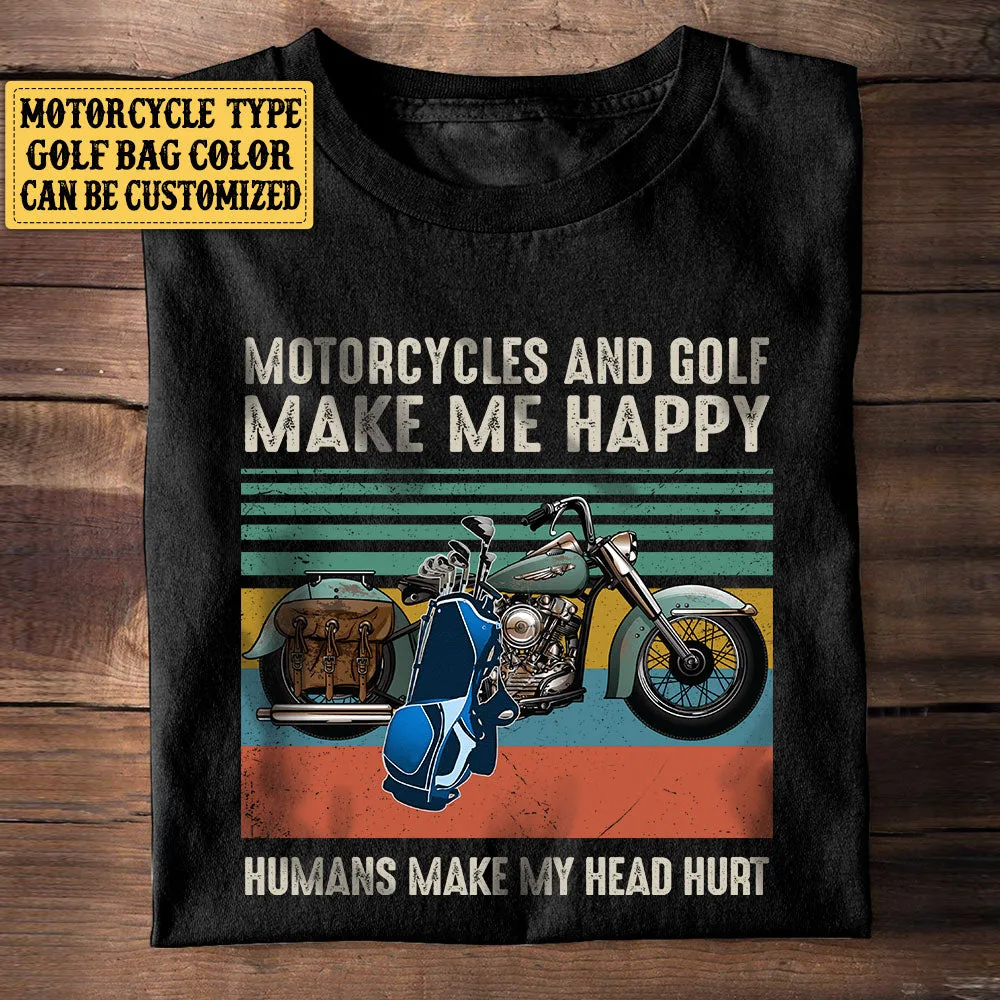 Personalized Motorcycles And Golf Make Me Happy Vintage Shirt